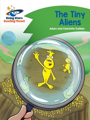 cover image of Reading Planet - The Tiny Aliens - Green: Comet Street Kids